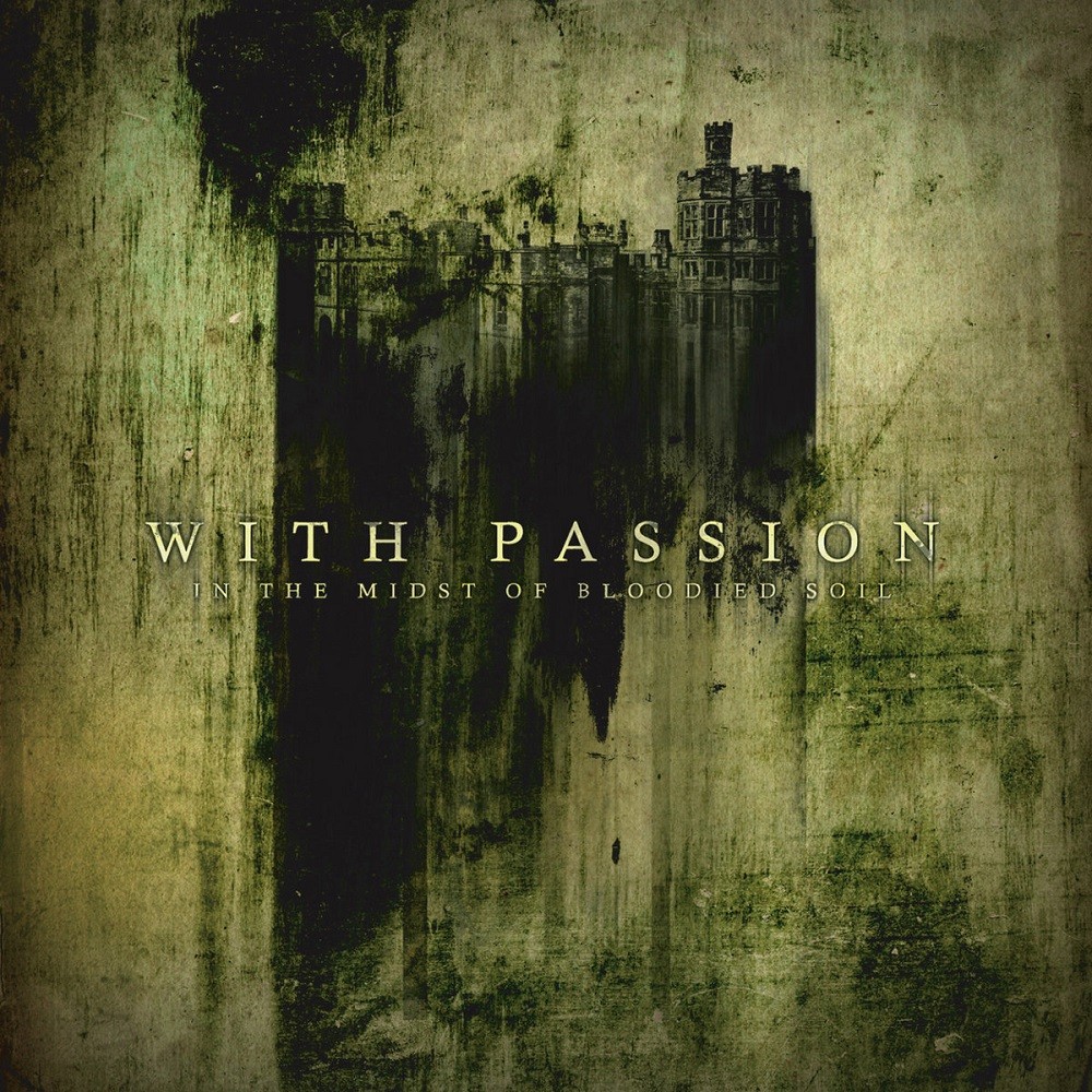 With Passion - In the Midst of Bloodied Soil (2005) Cover
