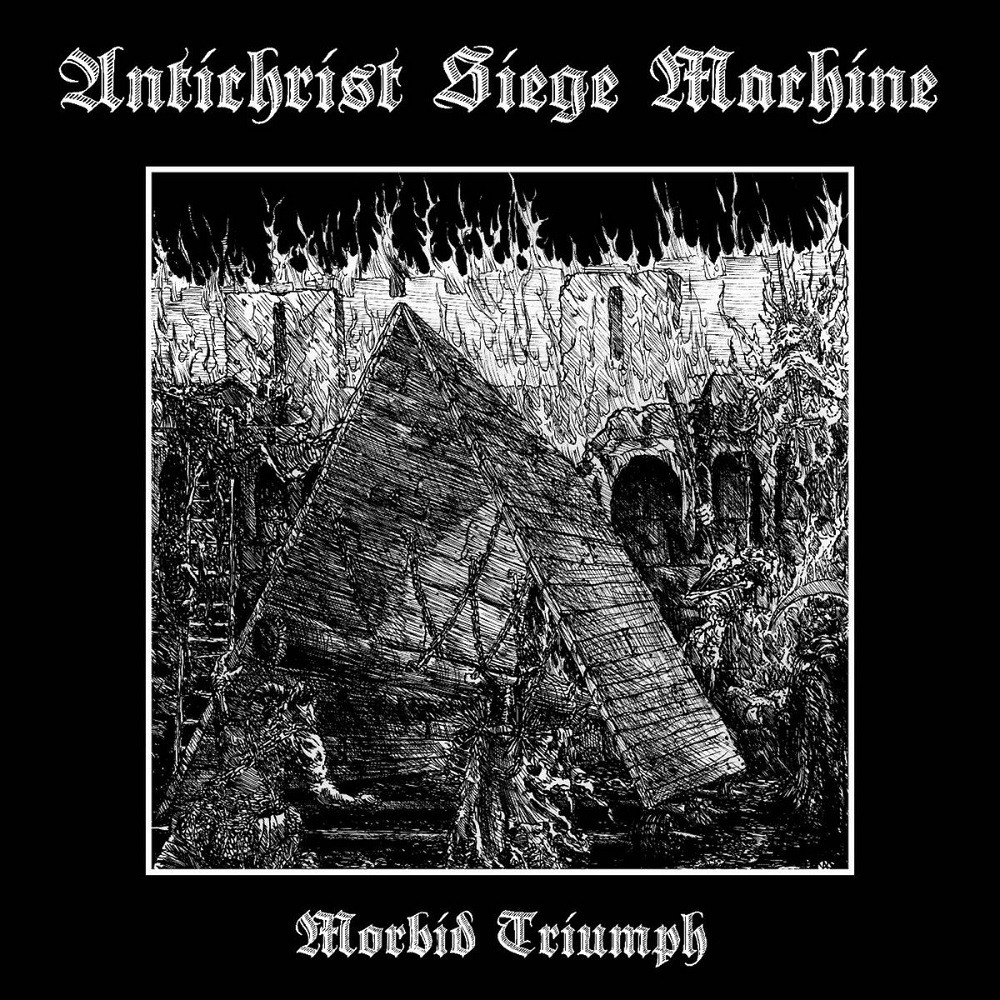 Antichrist Siege Machine - Morbid Triumph (2017) Cover