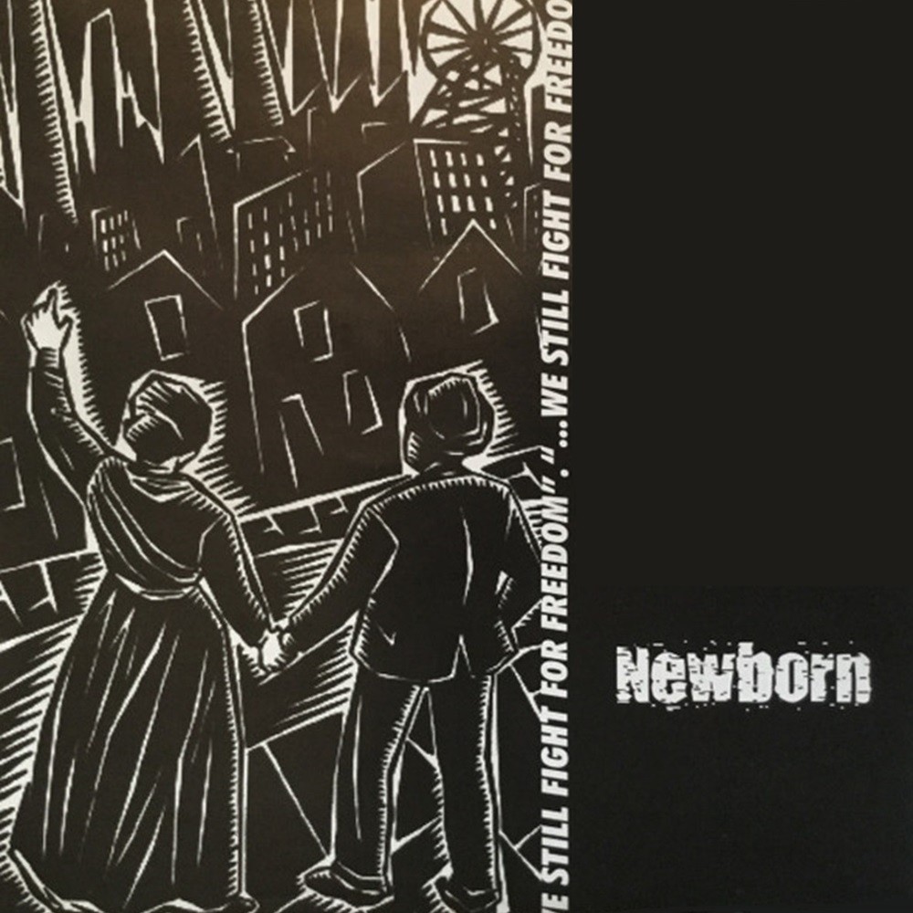 Newborn - "...We Still Fight for Freedom" (2004) Cover