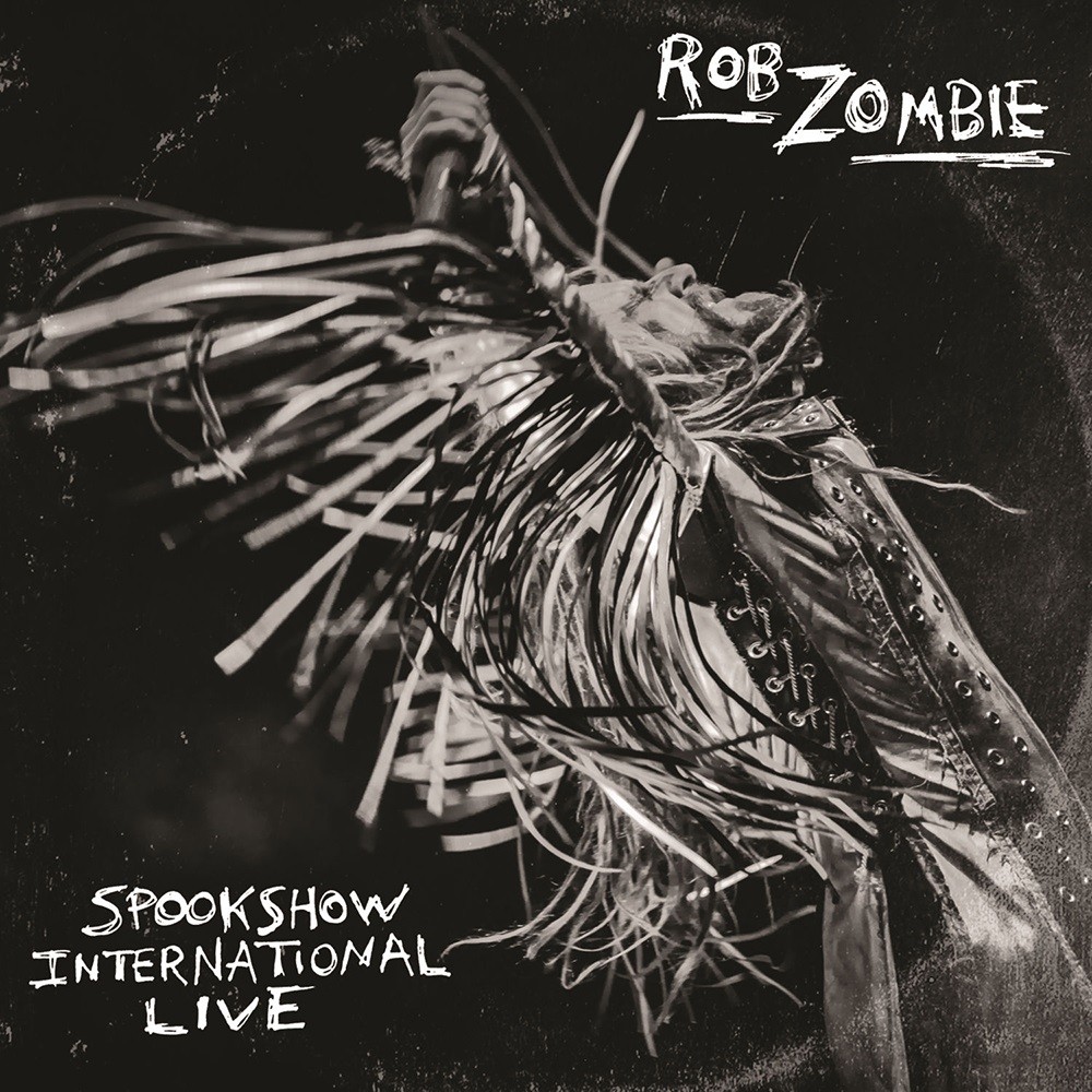 Rob Zombie - Spookshow International Live (2015) Cover