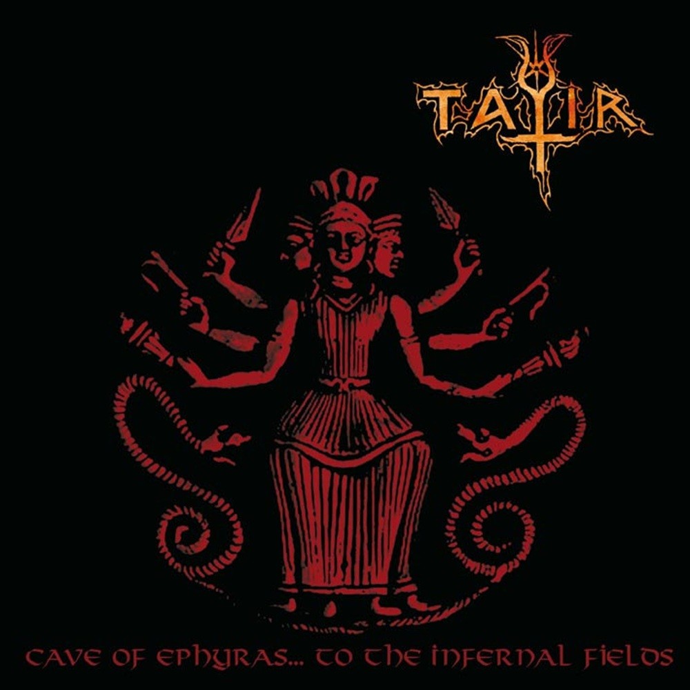 Tatir - Cave of Ephyras... To the Infernal Fields (2012) Cover