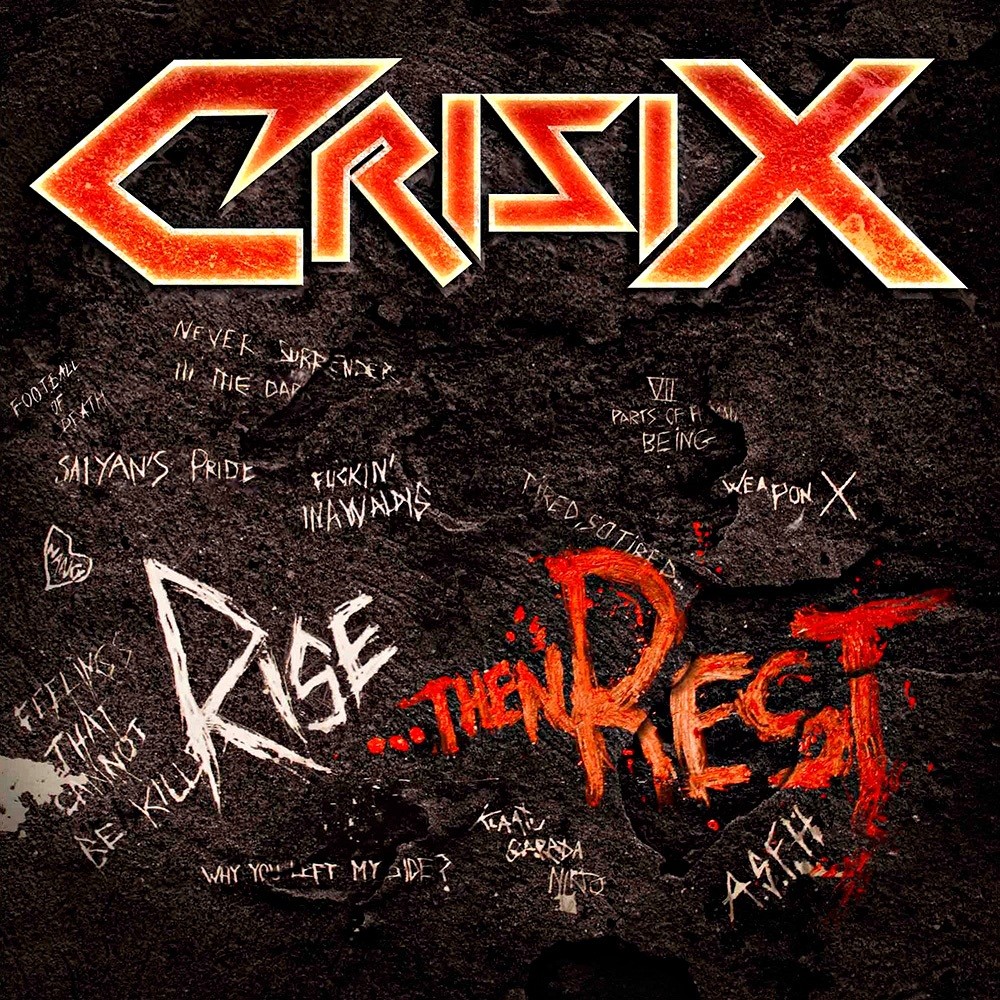 Crisix - Rise... Then Rest (2013) Cover