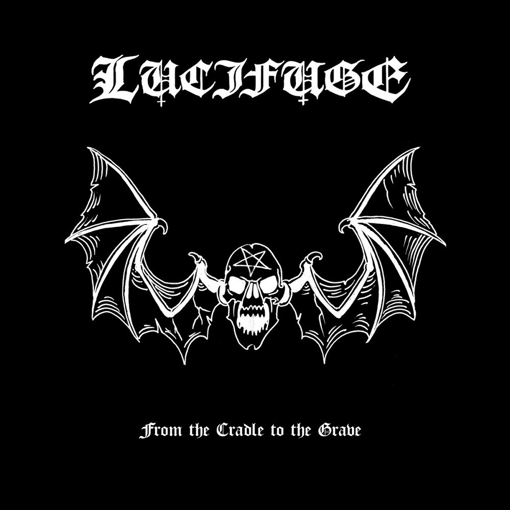 Lucifuge - From the Cradle to the Grave (2018) Cover