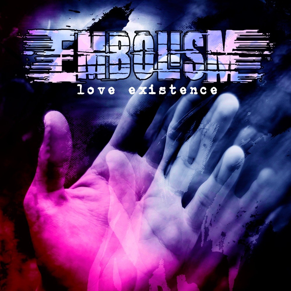 Embolism - Love Existence (2018) Cover