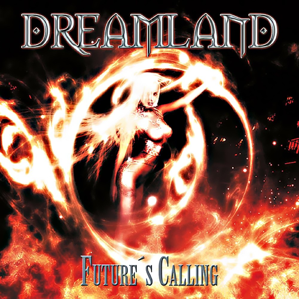 Dreamland - Future's Calling (2005) Cover