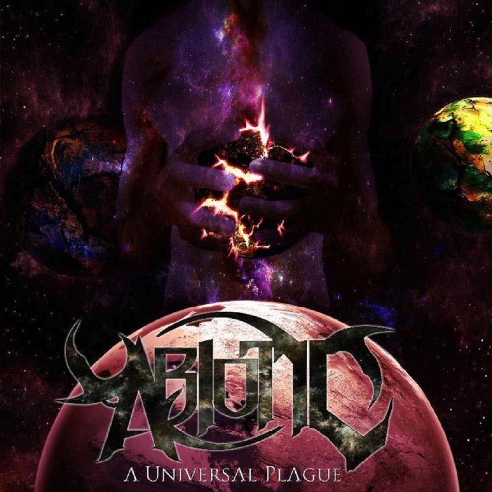 Abiotic - A Universal Plague (2011) Cover