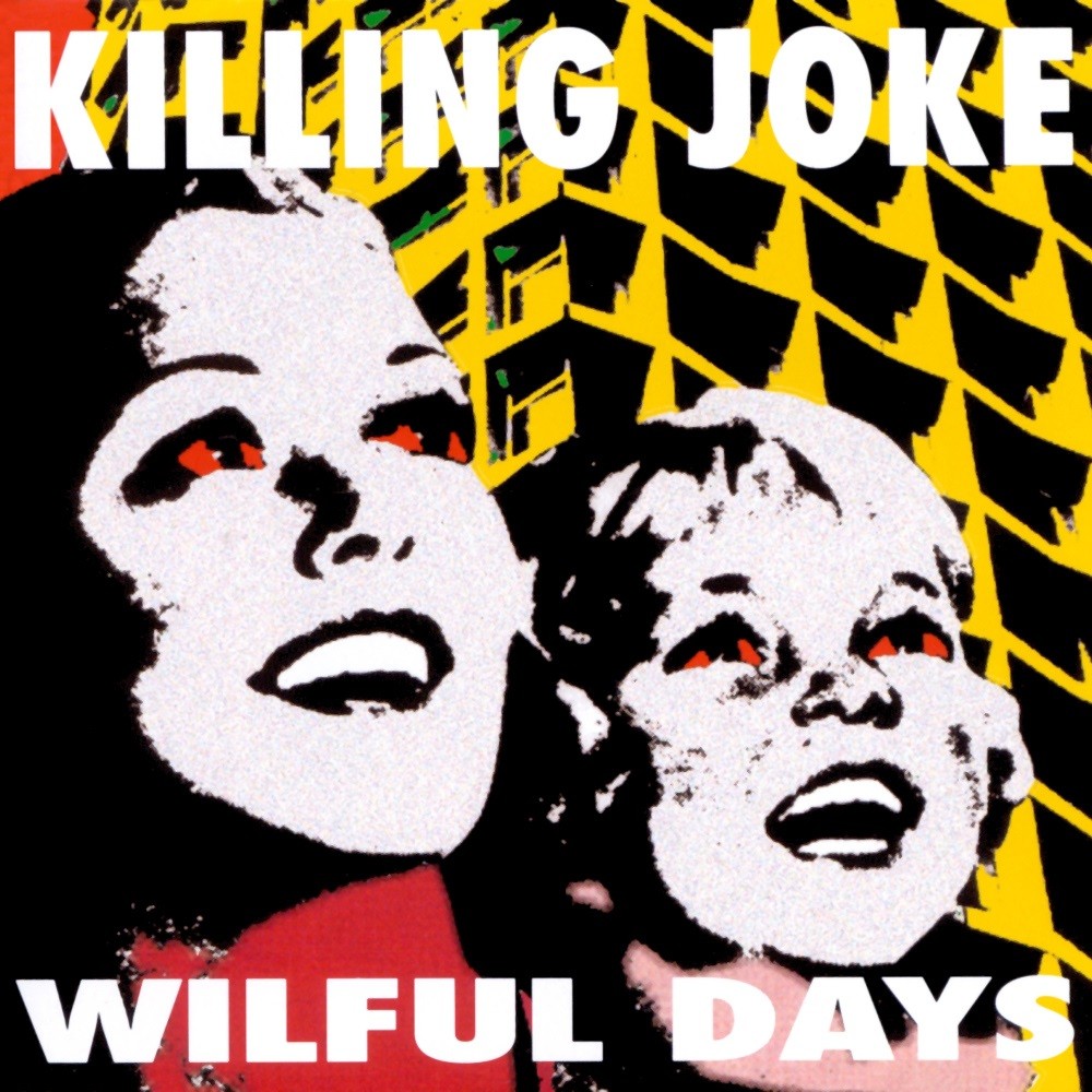 Killing Joke - Wilful Days (1995) Cover