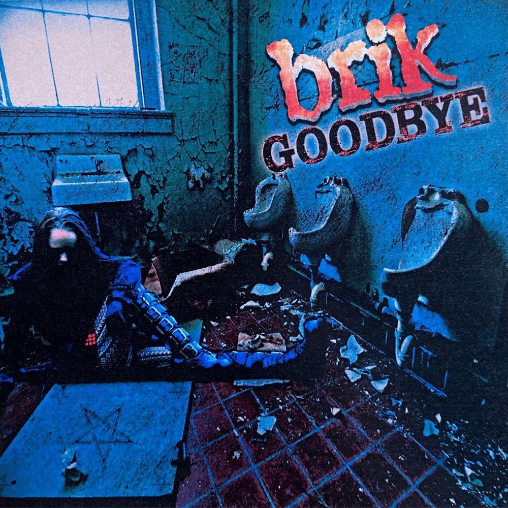 Brik - Goodbye (1997) Cover