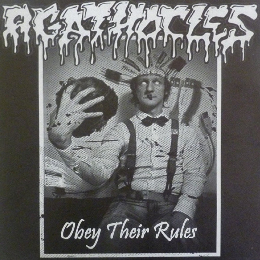 Agathocles - Obey Their Rules (2009) Cover