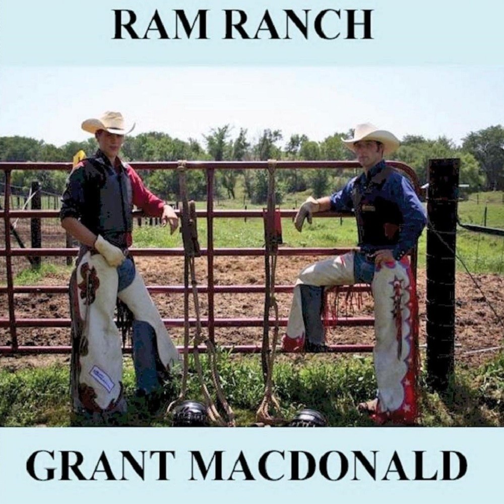Grant MacDonald - Ram Ranch (2016) Cover