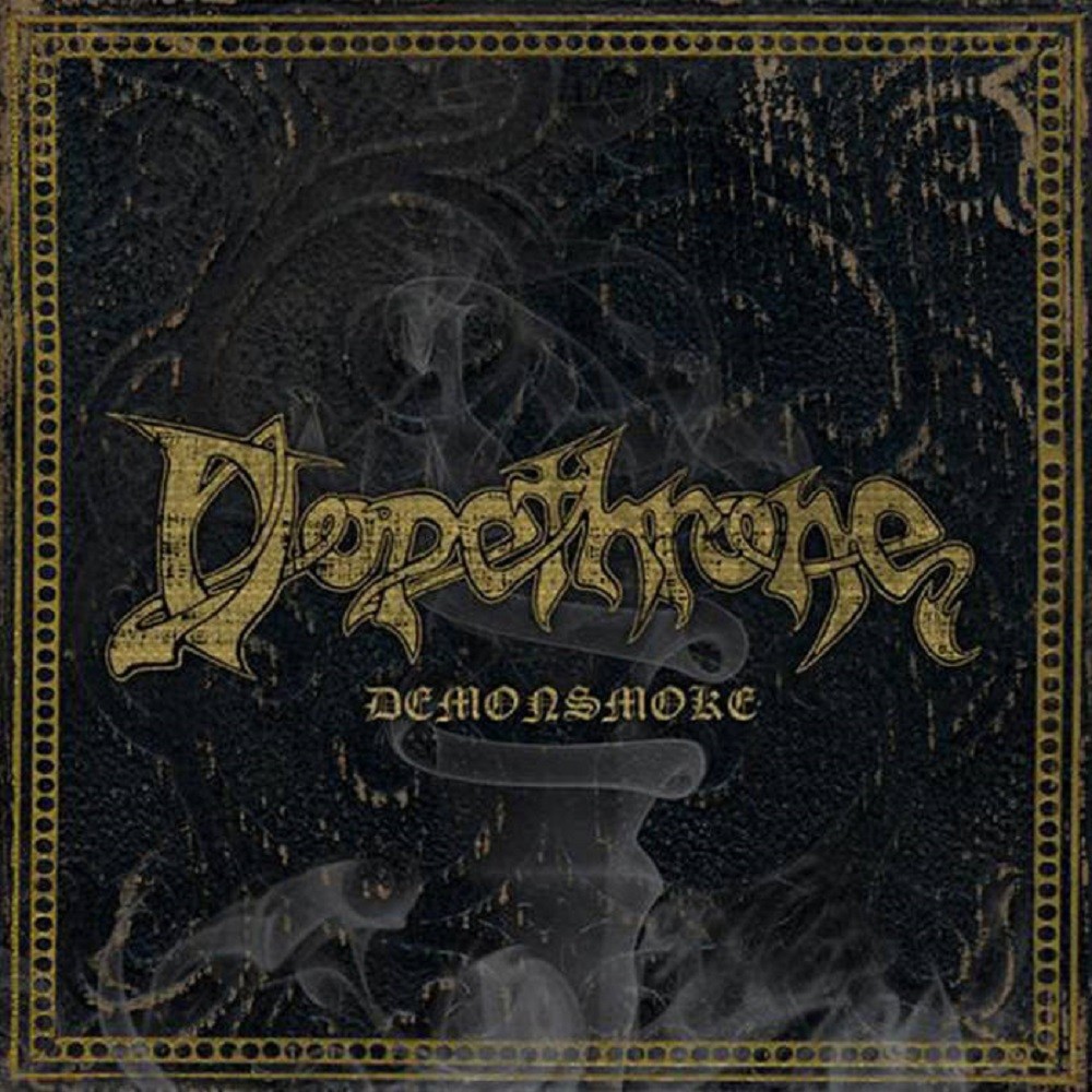 Dopethrone - Demonsmoke (2009) Cover