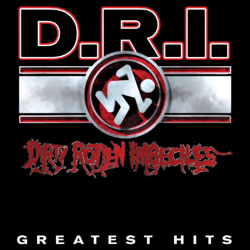 D.R.I. - Greatest Hits (2001) Cover