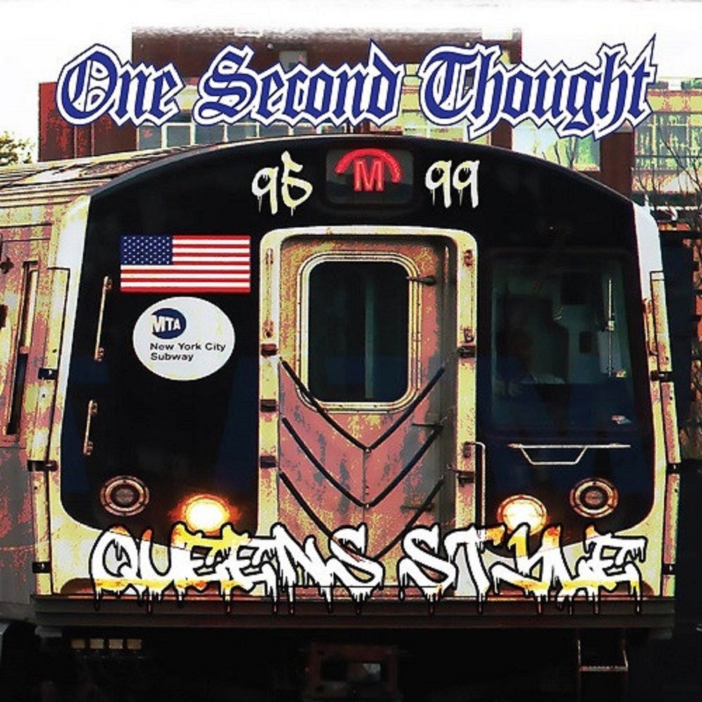One Second Thought - Queens Style 1995 - 1999 (2020) Cover