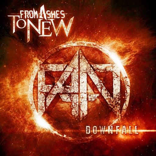 From Ashes to New - Downfall 2015