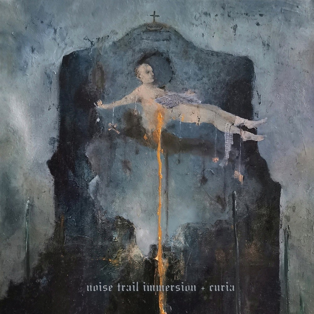 Noise Trail Immersion - Curia (2021) Cover