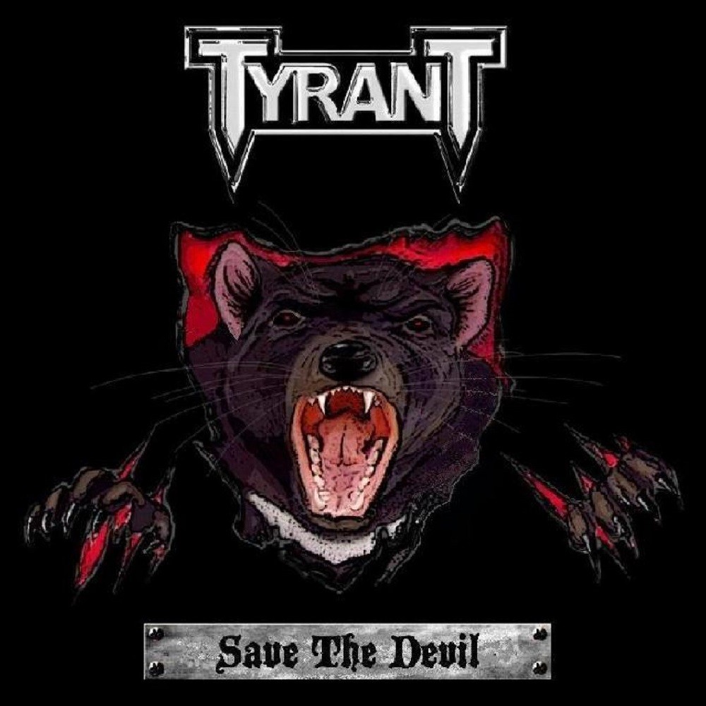 Tyrant (AUS) - Save the Devil (2010) Cover