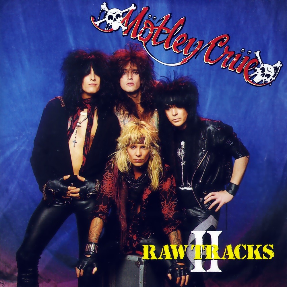 Mötley Crüe - Raw Tracks II (1990) Cover