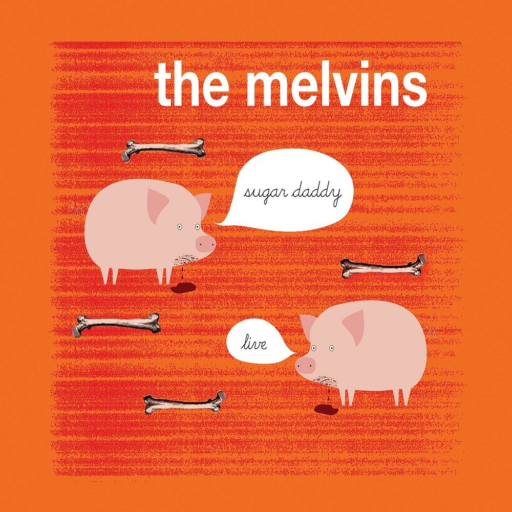 Melvins - Sugar Daddy Live (2011) Cover