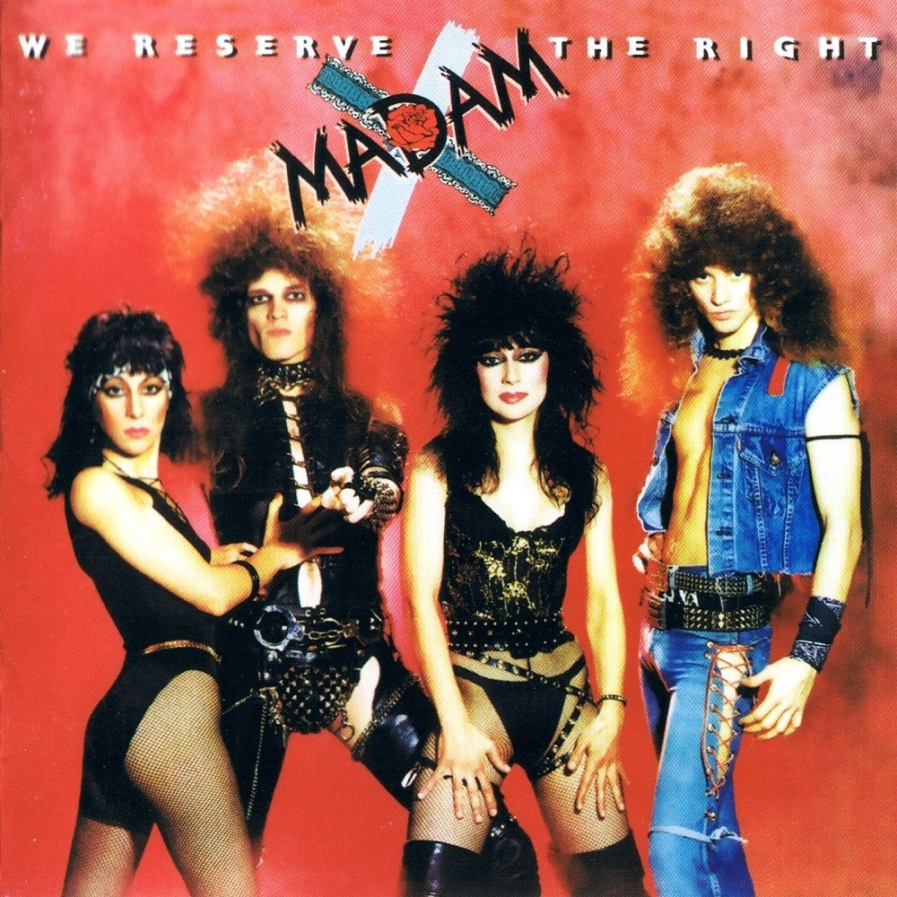 Madam X - We Reserve the Right (1984) Cover