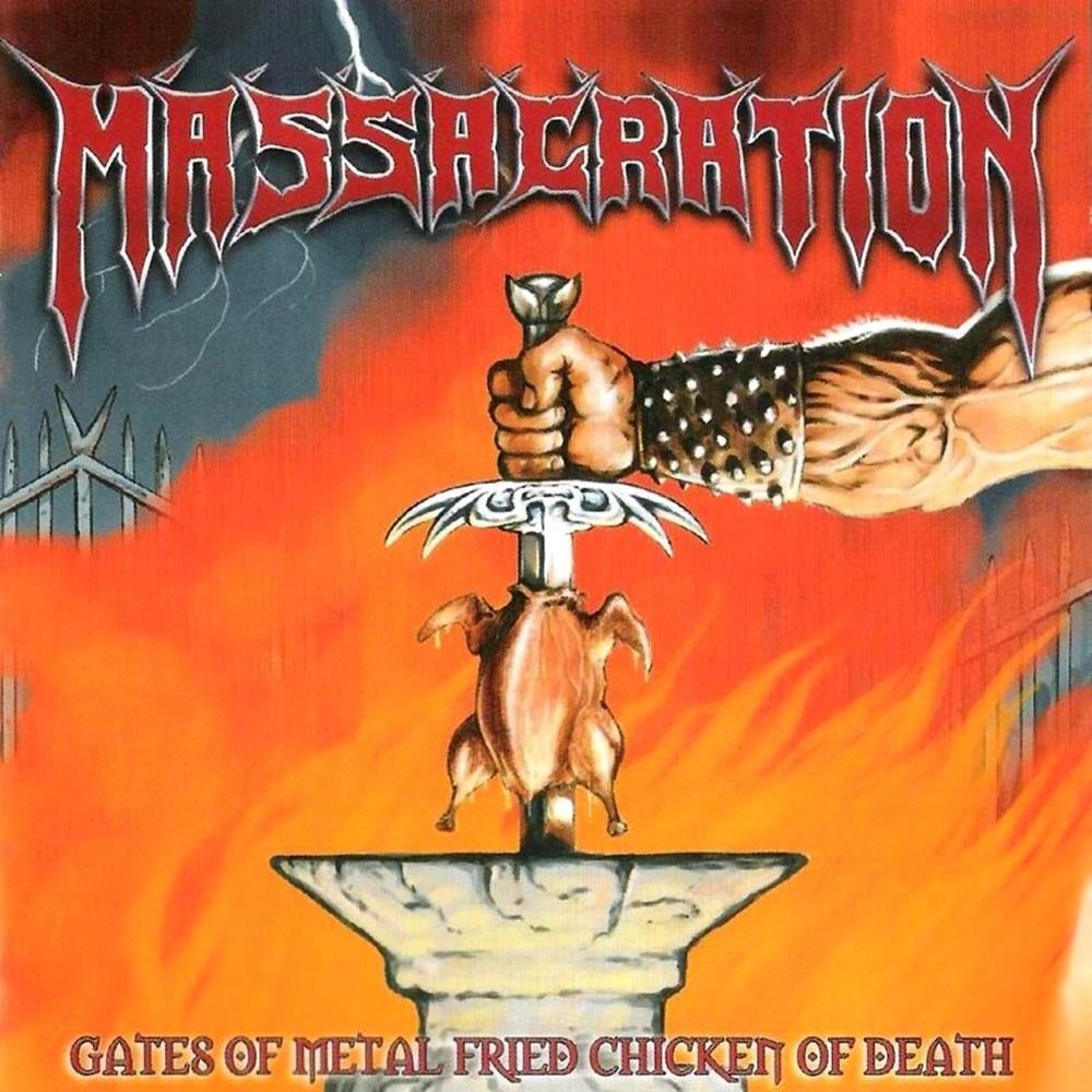 Massacration - Gates of Metal Fried Chicken of Death (2005) Cover