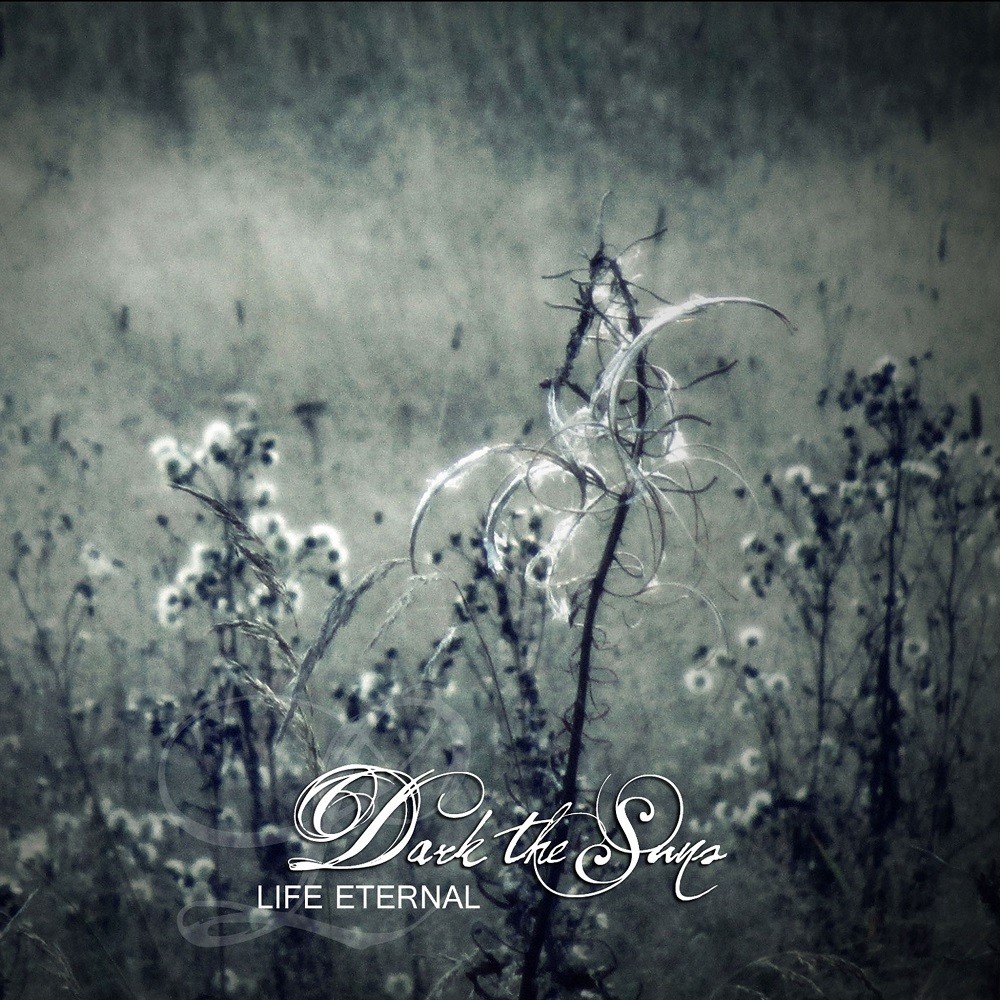 Dark the Suns - Life Eternal (2015) Cover