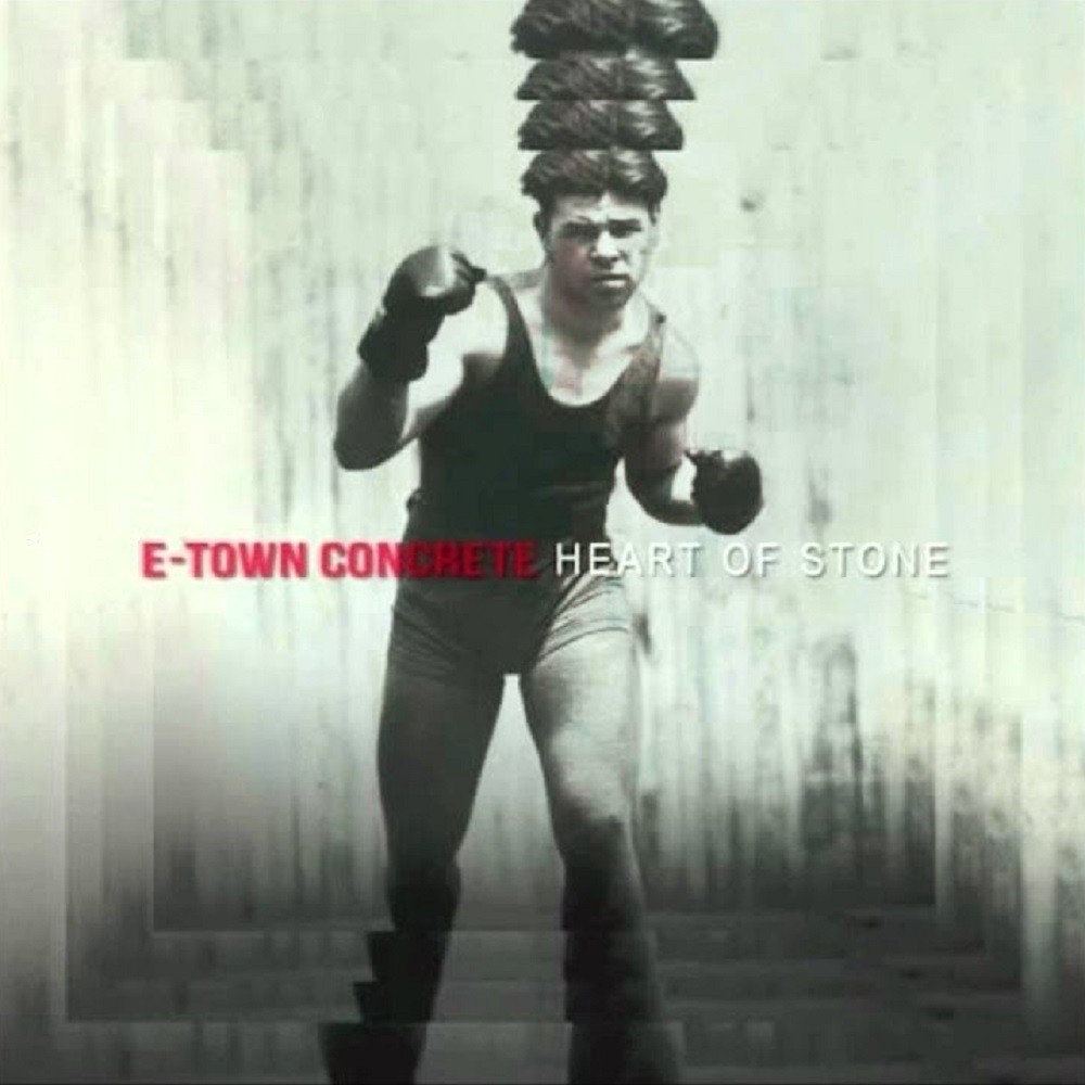 E-Town Concrete - Heart of Stone (2012) Cover