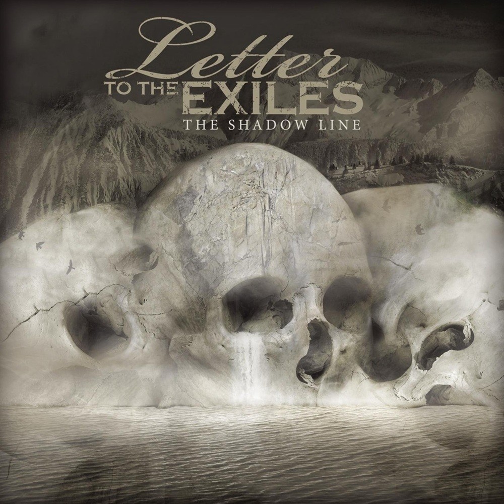 Letter to the Exiles - The Shadow Line