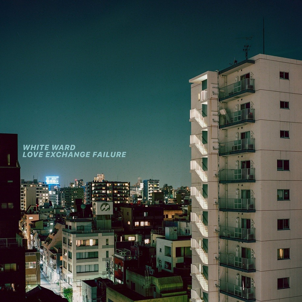 White Ward - Love Exchange Failure (2019) Cover