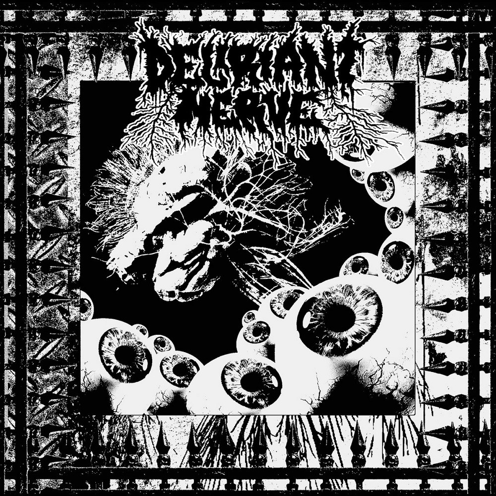 Deliriant Nerve - Uncontrollable Ascension (2022) Cover