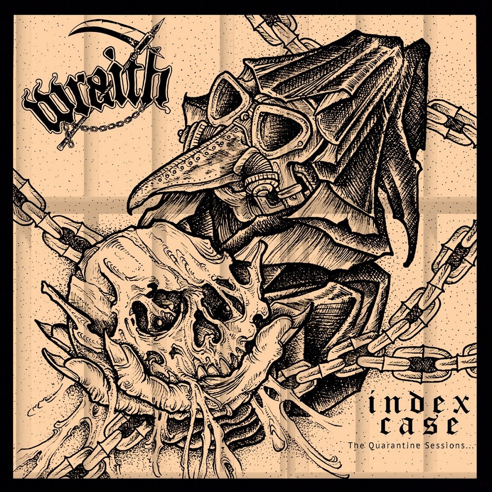 Wraith - Index Case: The Quarantine Sessions... (2020) Cover