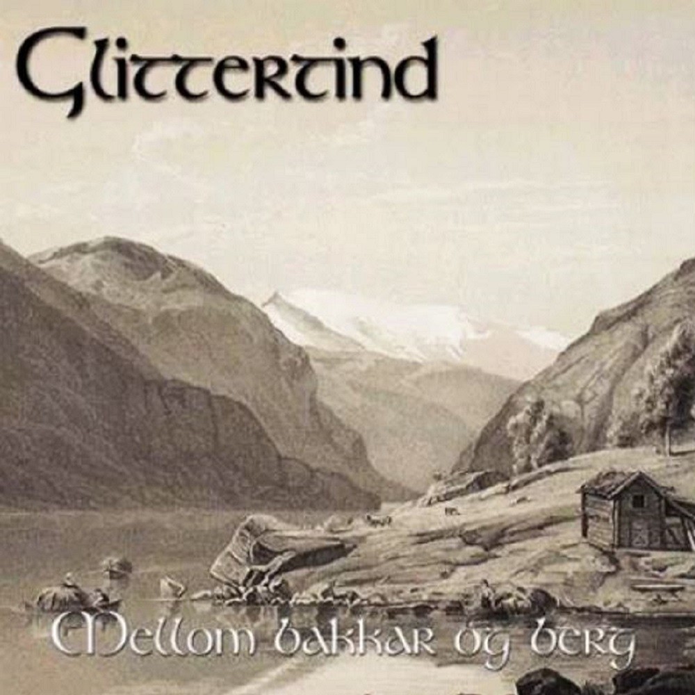 Glittertind - Mellom Bakkar Og Berg (2002) Cover