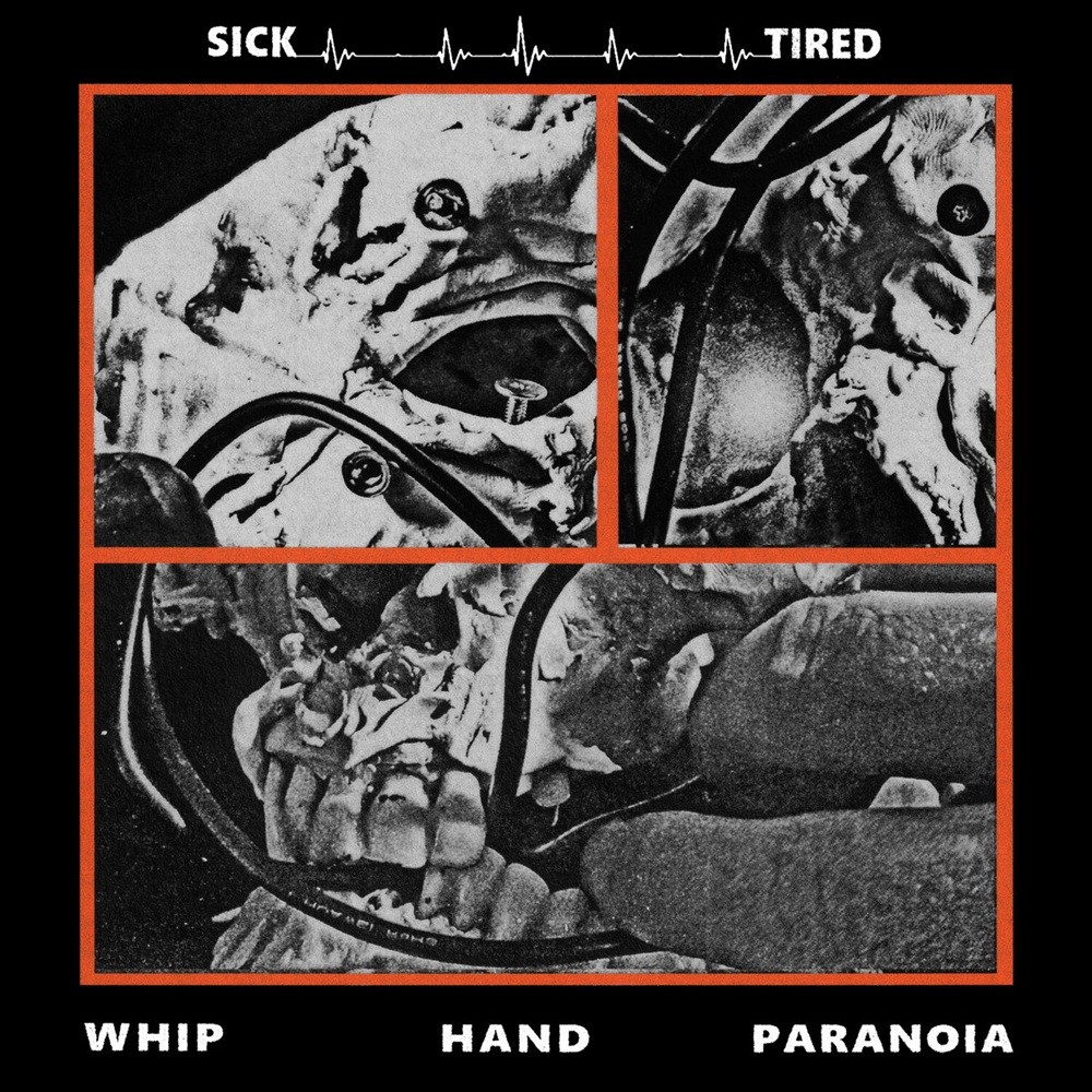 Sick/Tired - Whip Hand Paranoia (2024) Cover