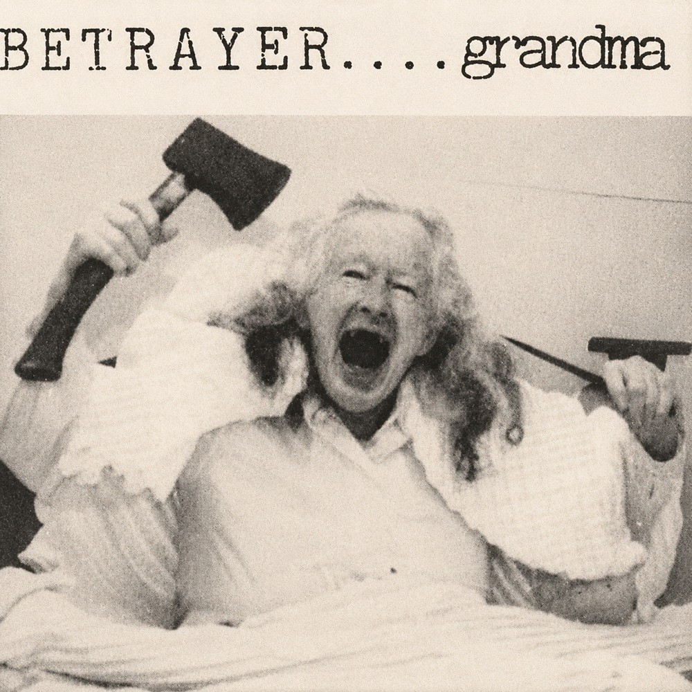 Betrayer (AUS) - Grandma (1993) Cover