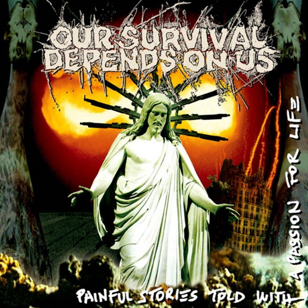 Our Survival Depends on Us - Painful Stories Told with a Passion for Life (2009) Cover