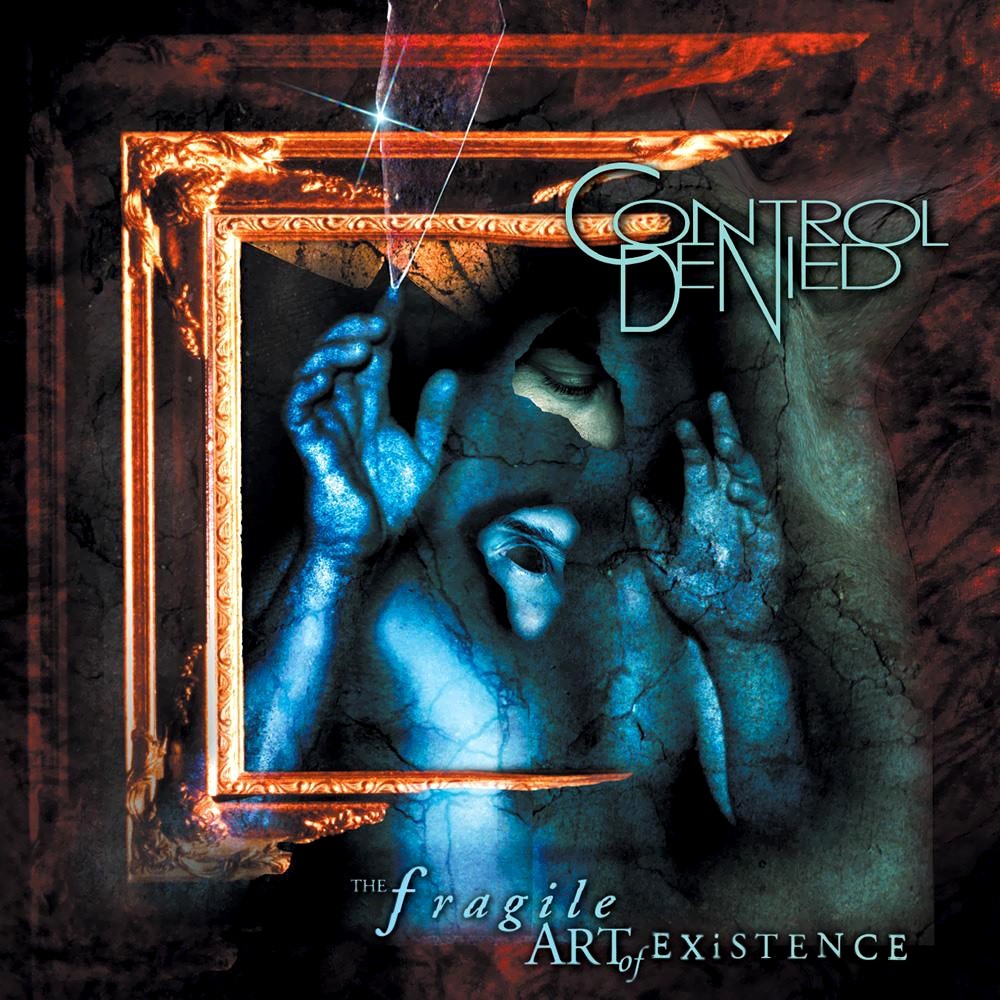 Control Denied - The Fragile Art of Existence (1999) Cover