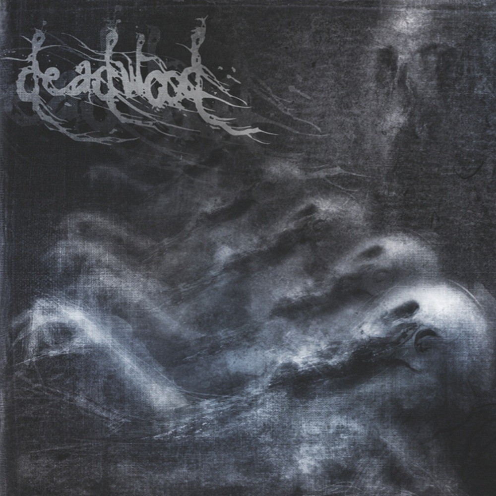 Deadwood - Picturing a Sense of Loss