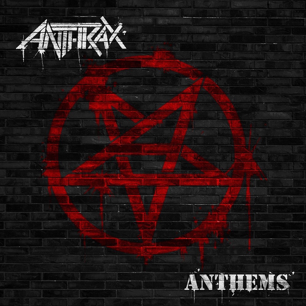 Anthrax - Anthems (2013) Cover