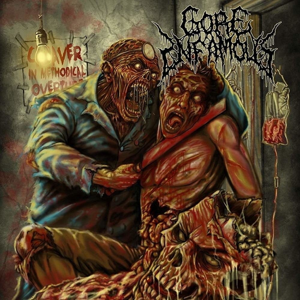 Gore Infamous - Cadaver in Methodical Overture (2012) Cover