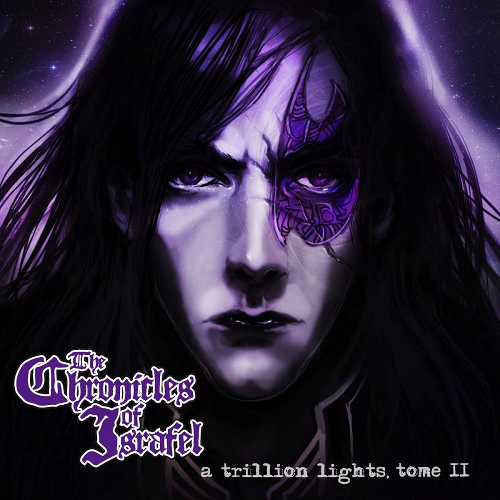 Chronicles of Israfel, The - A Trillion Lights, Tome II (2016) Cover