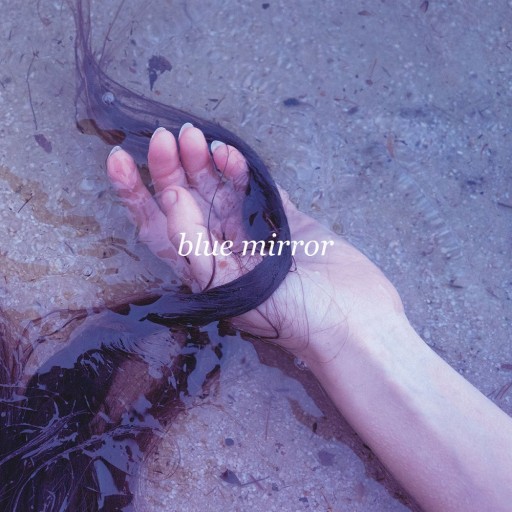 Blue Mirror