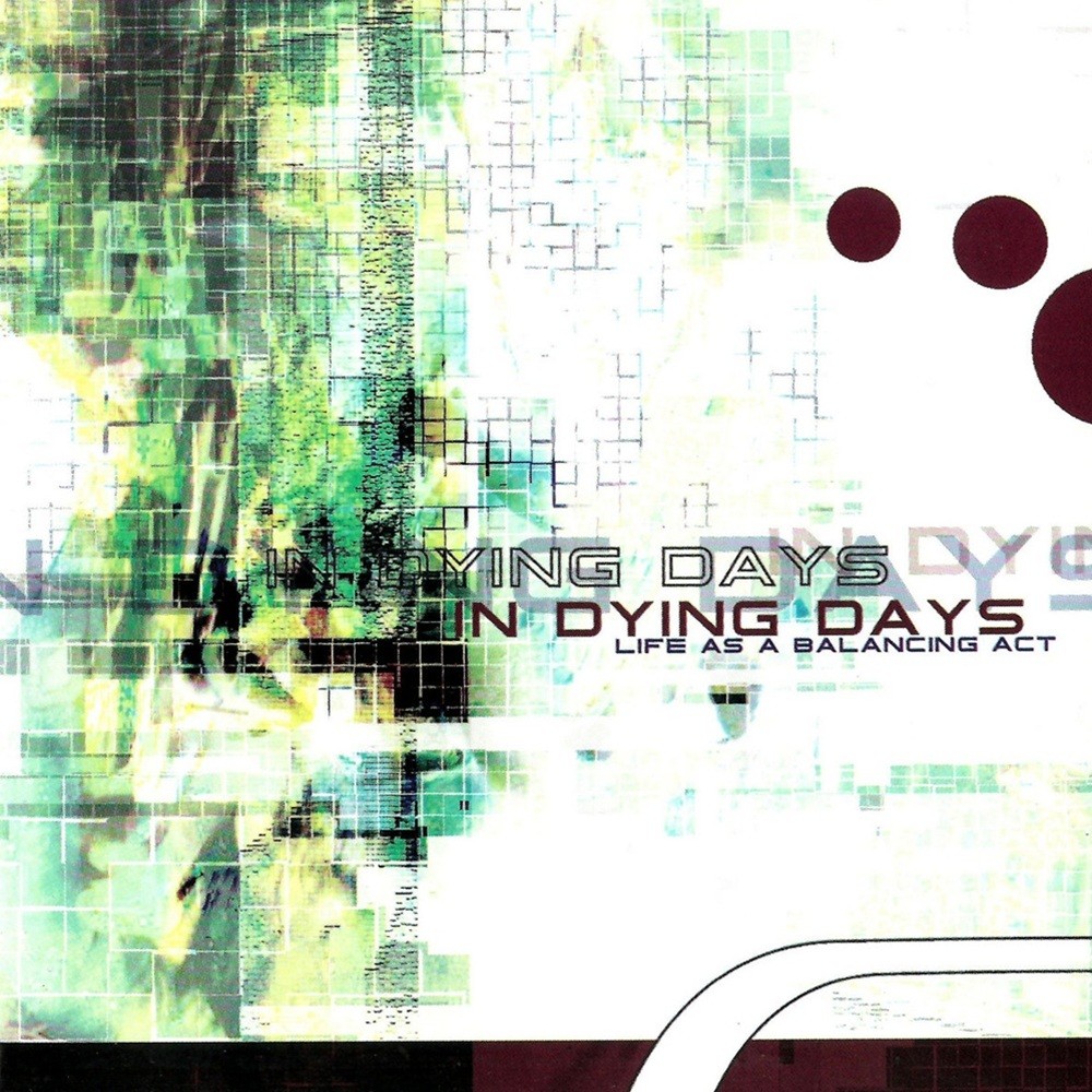 In Dying Days - Life as a Balancing Act (2001) Cover