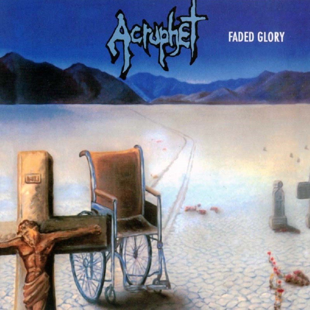 Acrophet - Faded Glory (1989) Cover