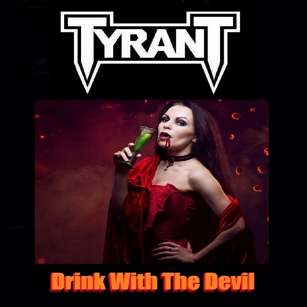 Tyrant (AUS) - Drink With the Devil (2024) Cover