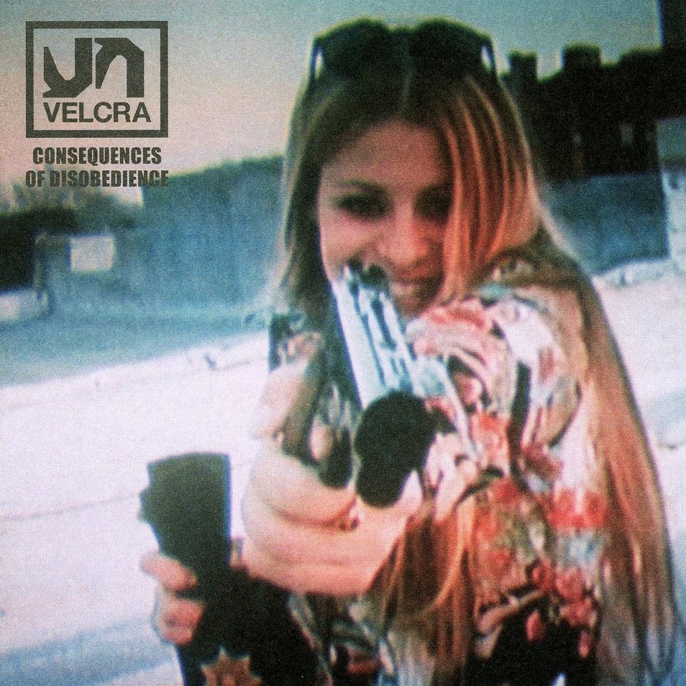Velcra - Consequences of Disobedience (2002) Cover