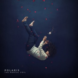 Review by Shadowdoom9 (Andi) for Polaris - The Mortal Coil (2017)