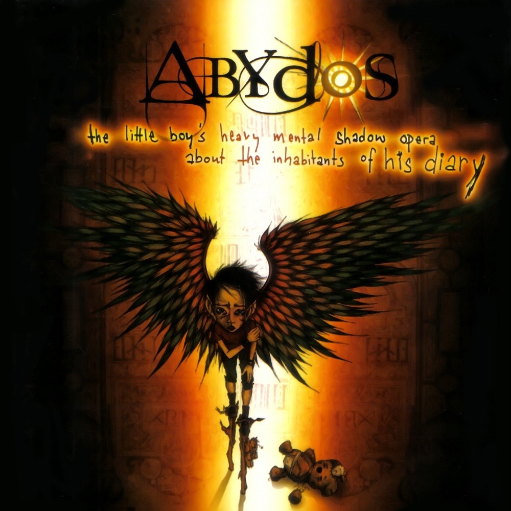 Abydos - The Little Boy's Heavy Mental Shadow Opera About the Inhabitants of His Diary (2004) Cover