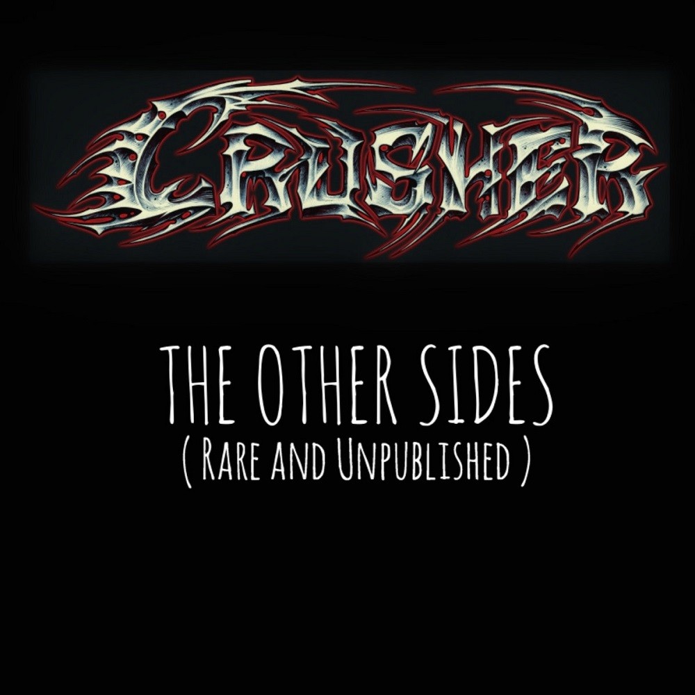 Crusher - The Other Sides (Rare and Unpublished) (2021) Cover