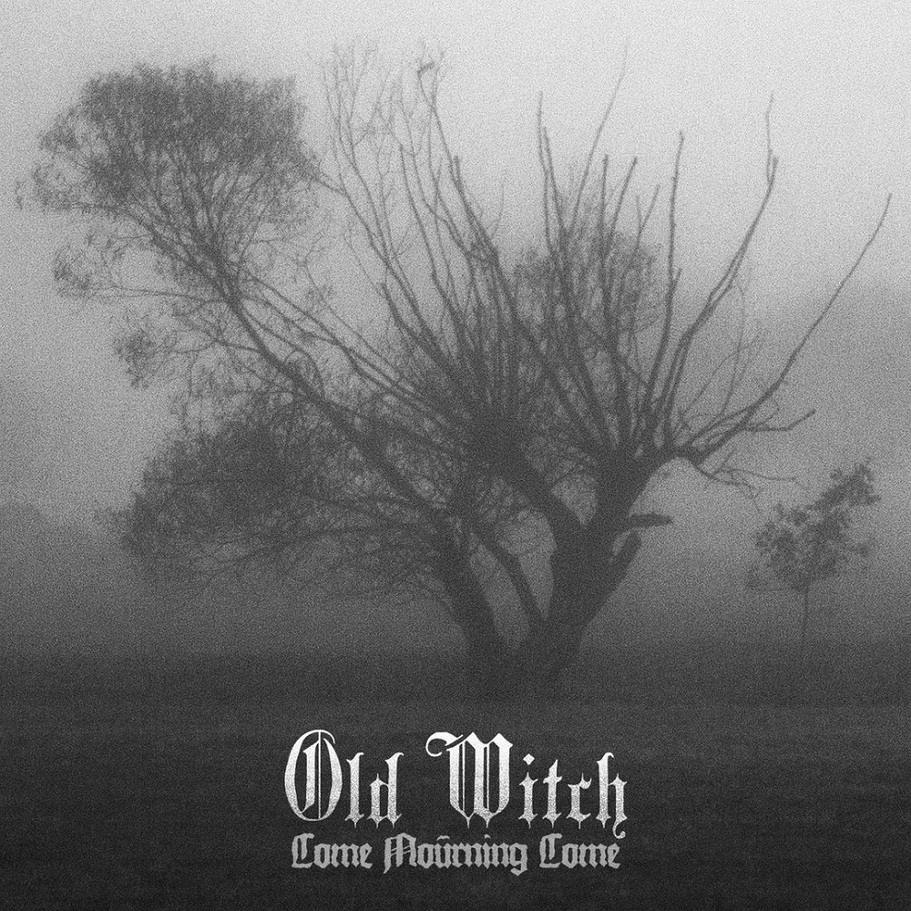 Old Witch - Come Mourning Come (2013) Cover