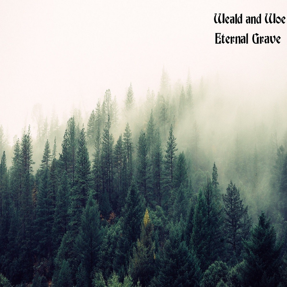 Weald and Woe - Eternal Grave (2018) Cover