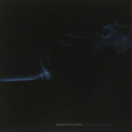 Skepticism - Farmakon 2003